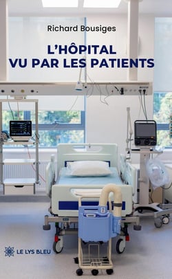 L'hôpital vu par les patients