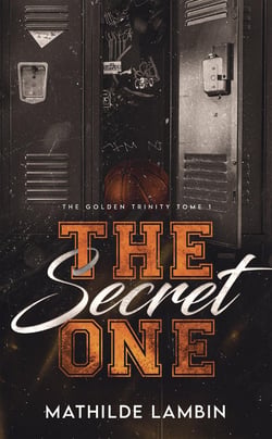 The Golden Trinity Tome 1 : The Secret One