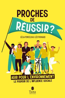 Proches de réussir ? - Le pouvoir de l'influence sociale