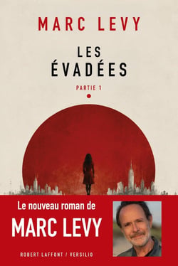 Les Évadées Partie 1
