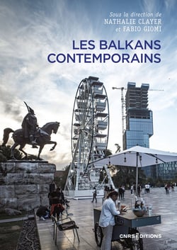 Les Balkans contemporains
