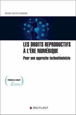 Les droits reproductifs à l'ère numérique - Pour une approche technoféministe