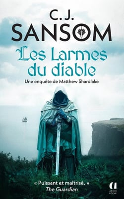 Les larmes du diable : Une enquête de Matthew Shardlake