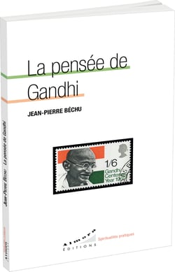 La pensée de Gandhi