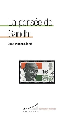 La pensée de Gandhi