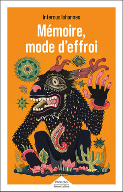 Retour au goudron : Mémoire, mode d'effroi