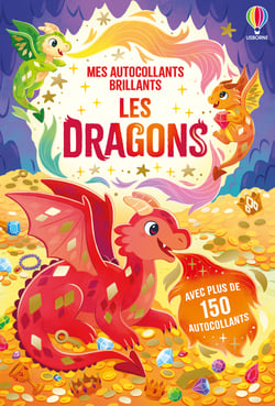 Mes autocollants brillants : Les dragons - Mes autocollants brillants - dès 3 ans