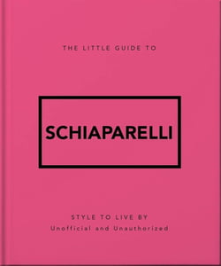 The Little Guide to Schiaparelli