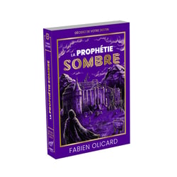 La Prophétie sombre : Décidez de votre destin