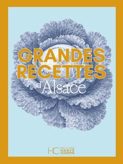 Grandes recettes d'Alsace