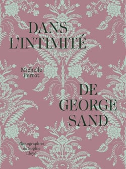 Dans l'intimité de George Sand
