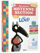 Mon année de moyenne section avec Loup