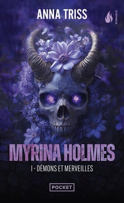 Myrina Holmes - Démons et merveilles - Tome 1