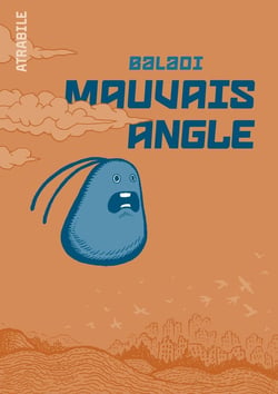 Mauvais Angle