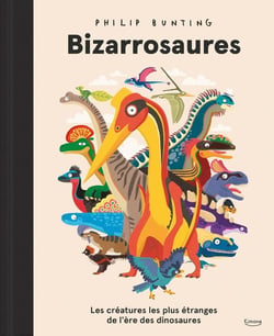 Bizarrosaures : Les créatures les plus étranges de l'ère des dinosaures