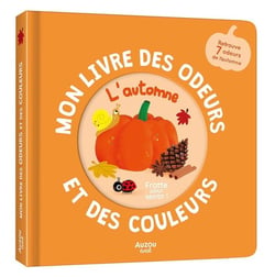 Mon livre des odeurs et des couleurs : L'automne