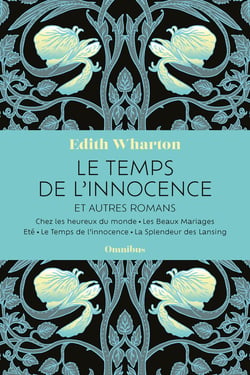 Le Temps de l'innocence et autres romans