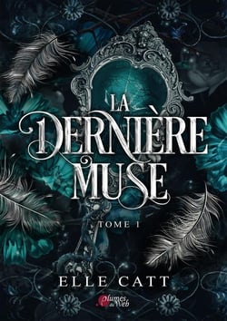 La Dernière Muse - Tome 01