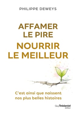 Affamer le pire, nourrir le meilleur