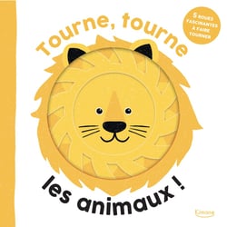 Tourne, tourne, les animaux ! 5 roues fascinantes à faire tourner