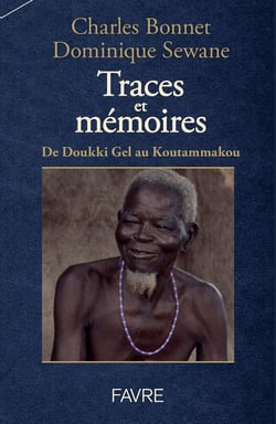 Traces et mémoires : De Doukki Gel au Koutammakou