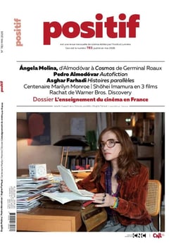 Positif n.783 : L'enseignement du cinéma en France