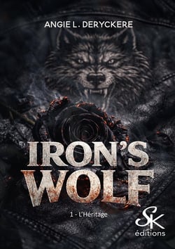 Iron's wolf Tome 1 : L'héritage