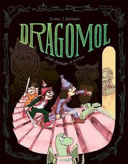 Dragomol : Collège, Chaussette Et Sortilèges