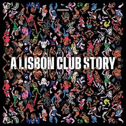 Enchufada A Lisbon Club Story