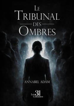Le tribunal des ombres
