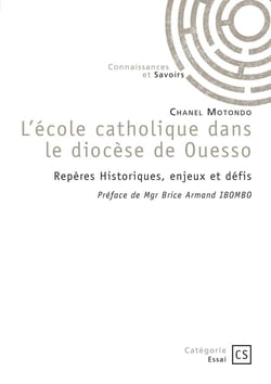 L'école catholique dans le diocèse de Ouesso : Repères historiques, enjeux et défis