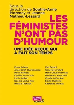 Les féministes n'ont pas d'humour : Une idée reçue qui a fait son temps