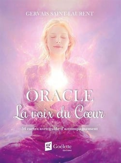 Oracle la voix du coeur : 54 cartes avec guide d'accompagnement