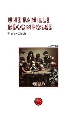 Une famille décomposée