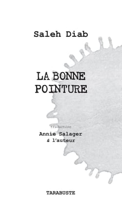 LA BONNE POINTURE - Saleh Diab