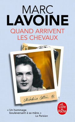 Quand arrivent les chevaux