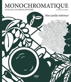 Monochromatique - Mon jardin intérieur