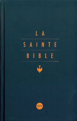 La Sainte Bible : Traduction Segond 1978 dite Colombe, notes réduites