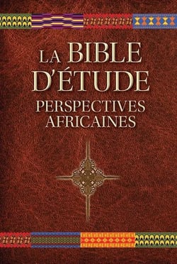 La Bible d'étude : Perspectives africaines