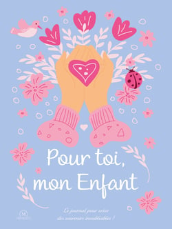 Pour toi, mon enfant