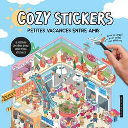 Cozy stickers - Petites vacances entre amis