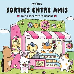 Sorties entre amis - Vivi Tinta - Coloriages cosy et mignons - Cosy colo