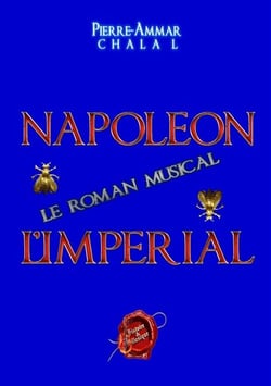 Napoléon Impérial, Le Roman Musical : Histoire & Musique