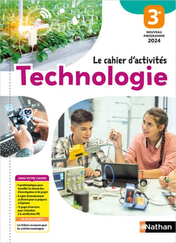 Technologie - 3e - Le cahier d'activités (édition 2026)