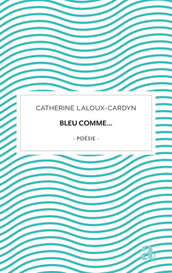 Bleu comme...