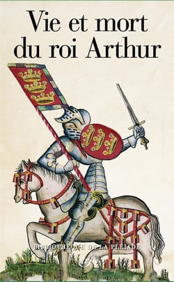 Vie et mort du roi Arthur : Tirage spécial illustré