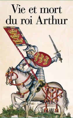 Vie et mort du roi Arthur : Tirage spécial illustré
