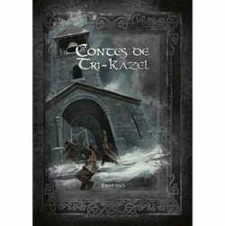 Les Ombres d'Esteren - Contes de Tri-Kazel: Traîtrises