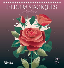 Calendrier de table : Fleurs magiques (édition 2027)