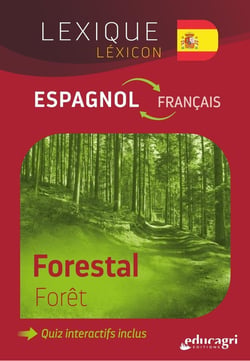 Lexique espagnol - français : Forêt